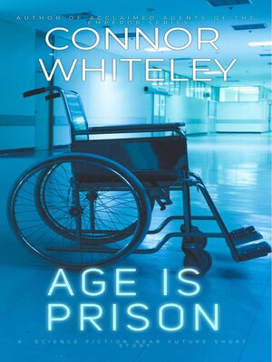cover image of Age Is Prison